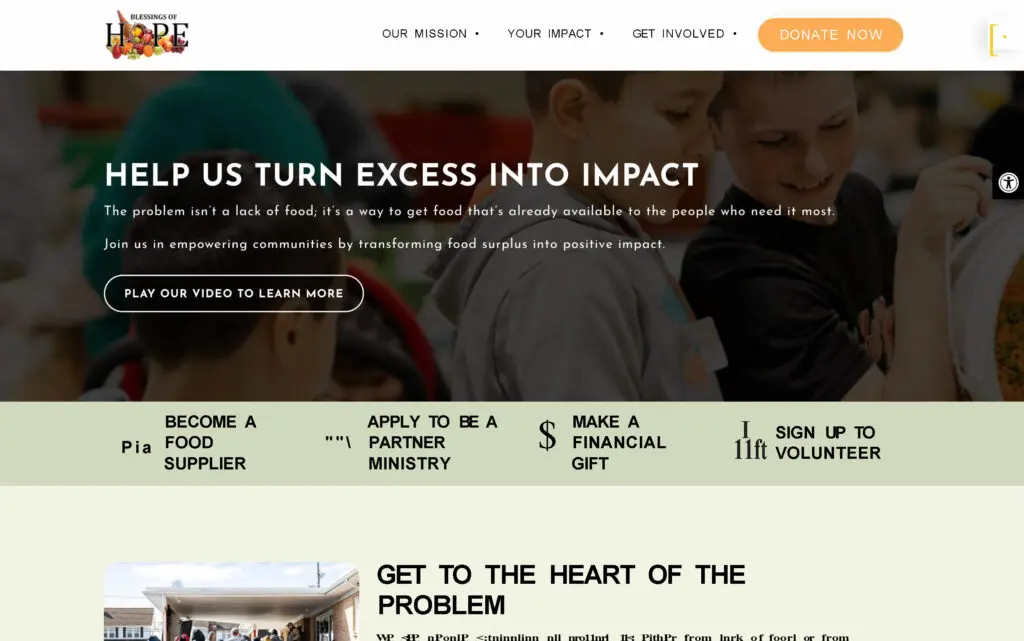 Homepage of Blessings of Hope, highlighting their mission to transform food surplus into community impact. Features children engaging with food resources and options to get involved, including volunteering, becoming a partner ministry, or making financial contributions.